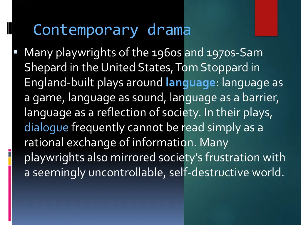 contemporary drama