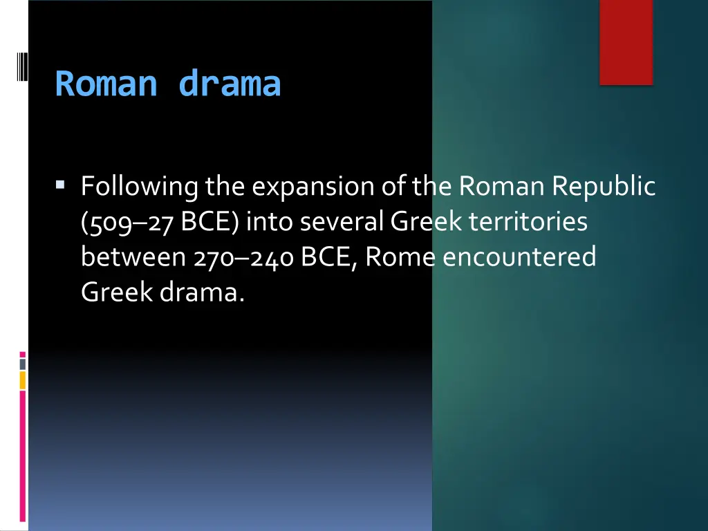 roman drama