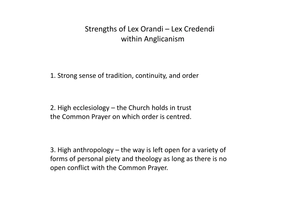 strengths of lex orandi lex credendi within