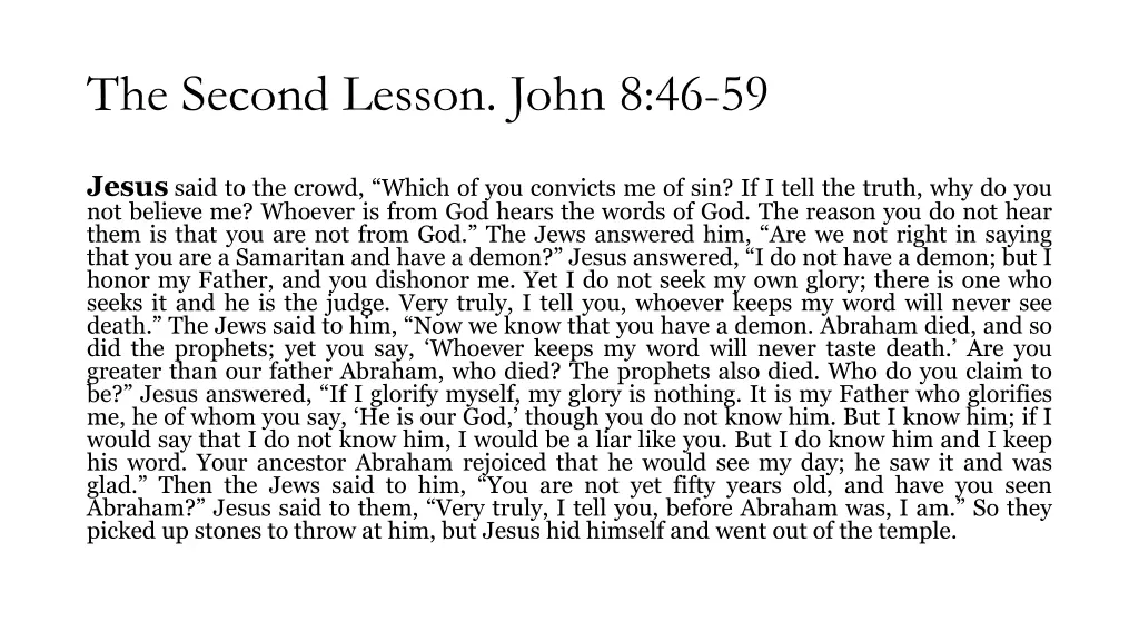 the second lesson john 8 46 59