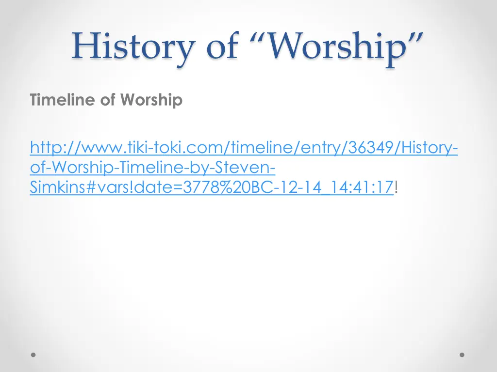 history of worship 11