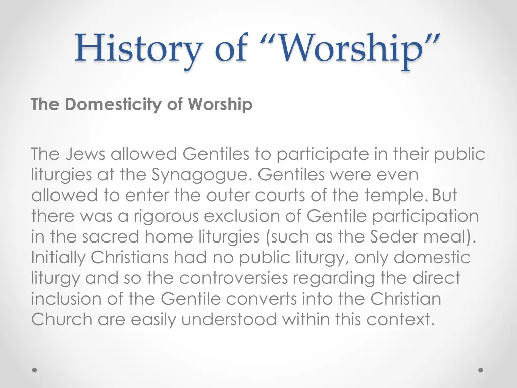 history of worship 4