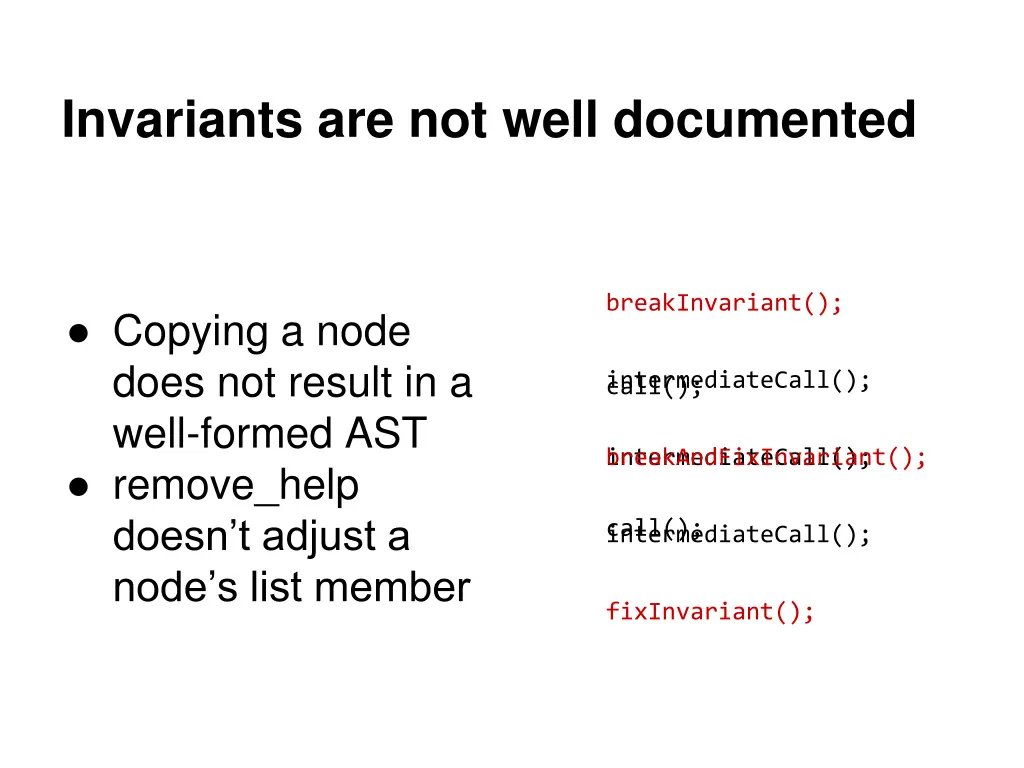 invariants are not well documented