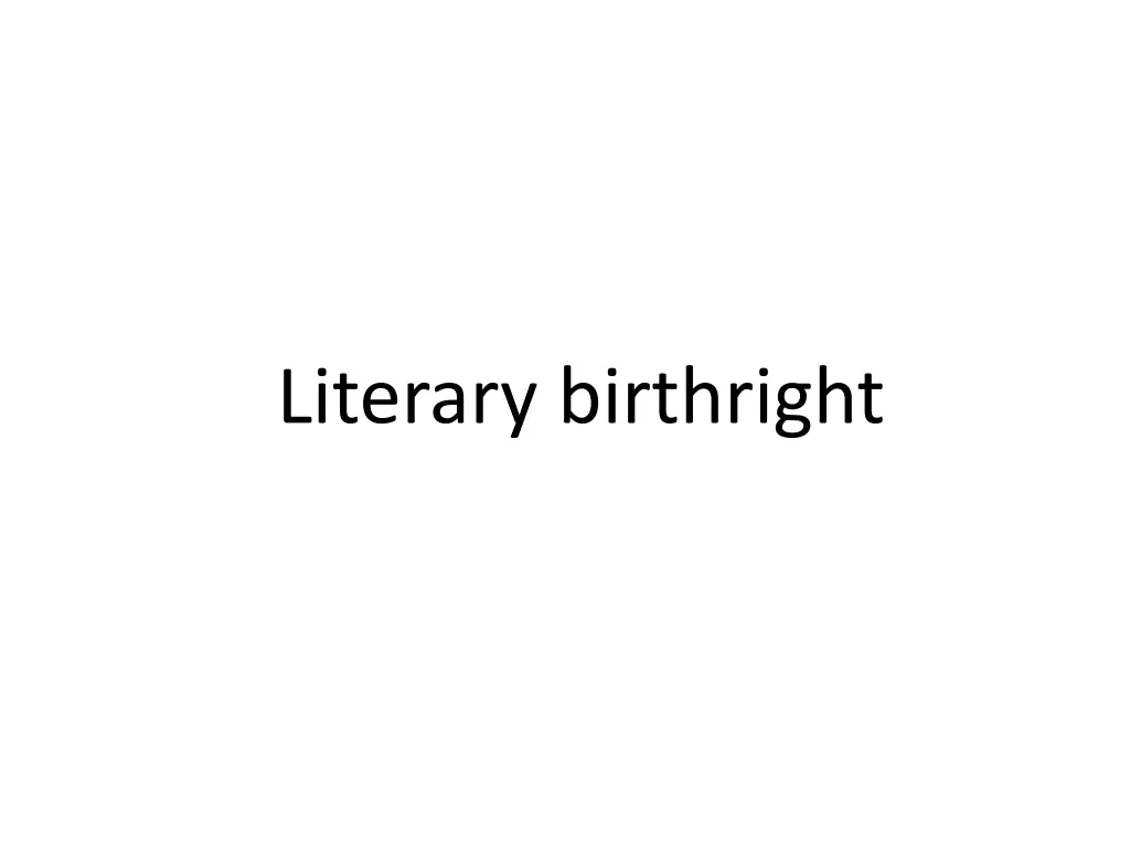 literary birthright