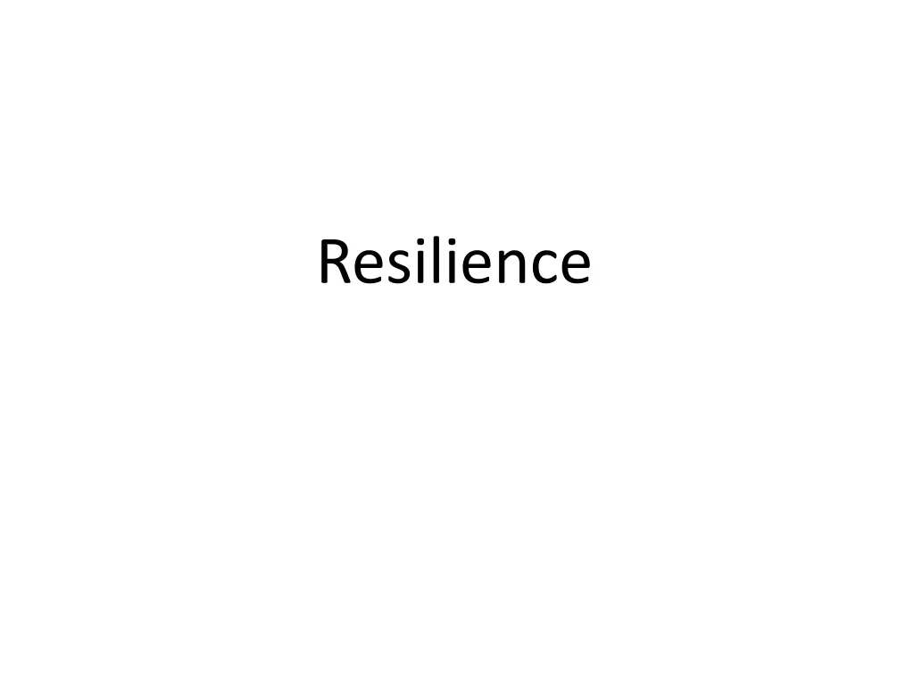 resilience