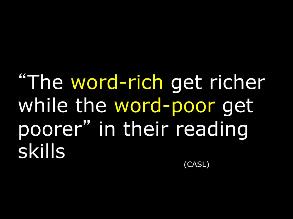 the word rich get richer while the word poor