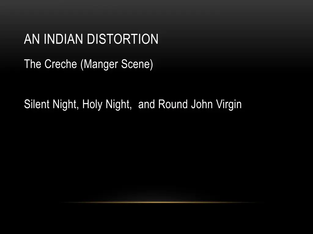 an indian distortion