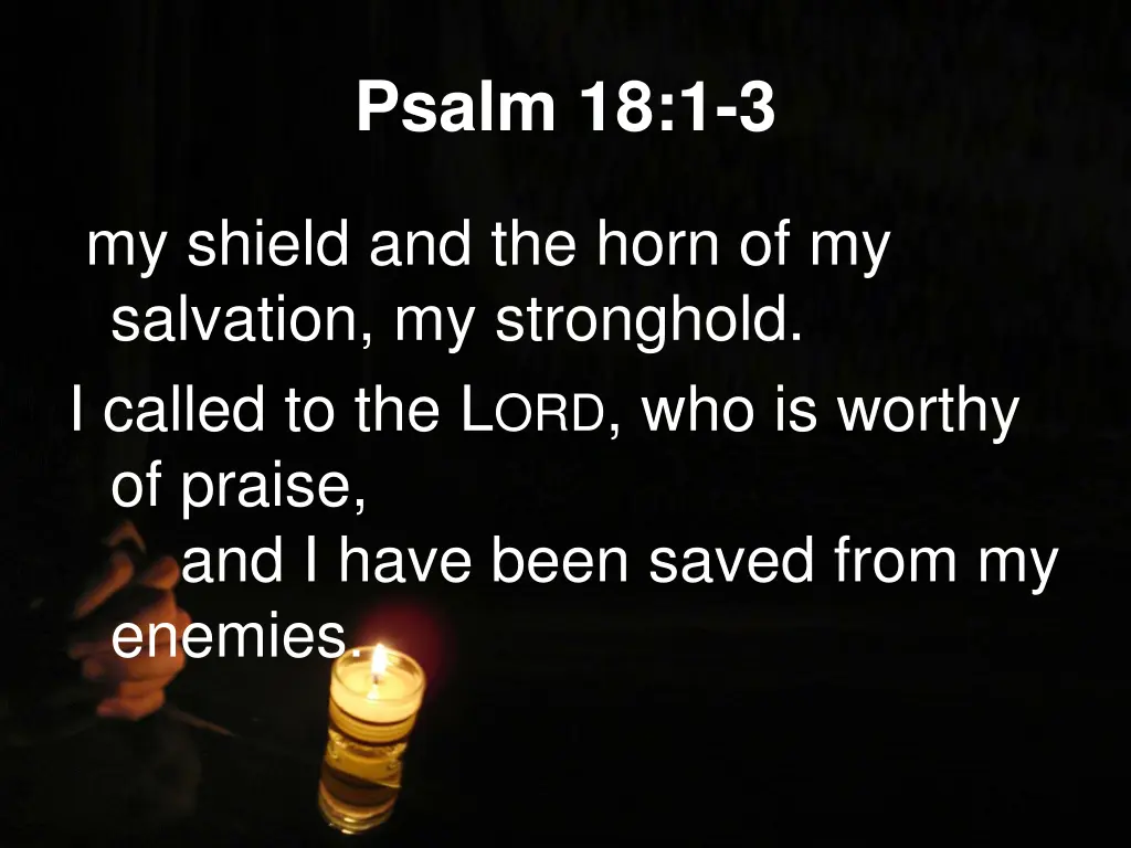 psalm 18 1 3 1