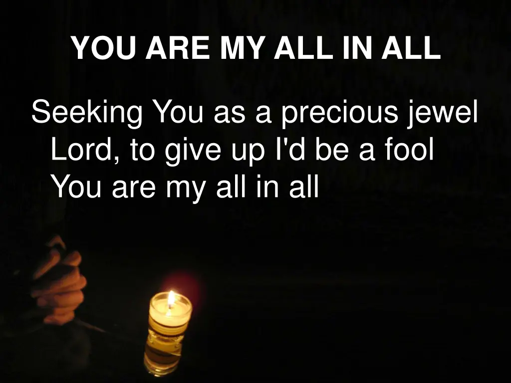 you are my all in all 1