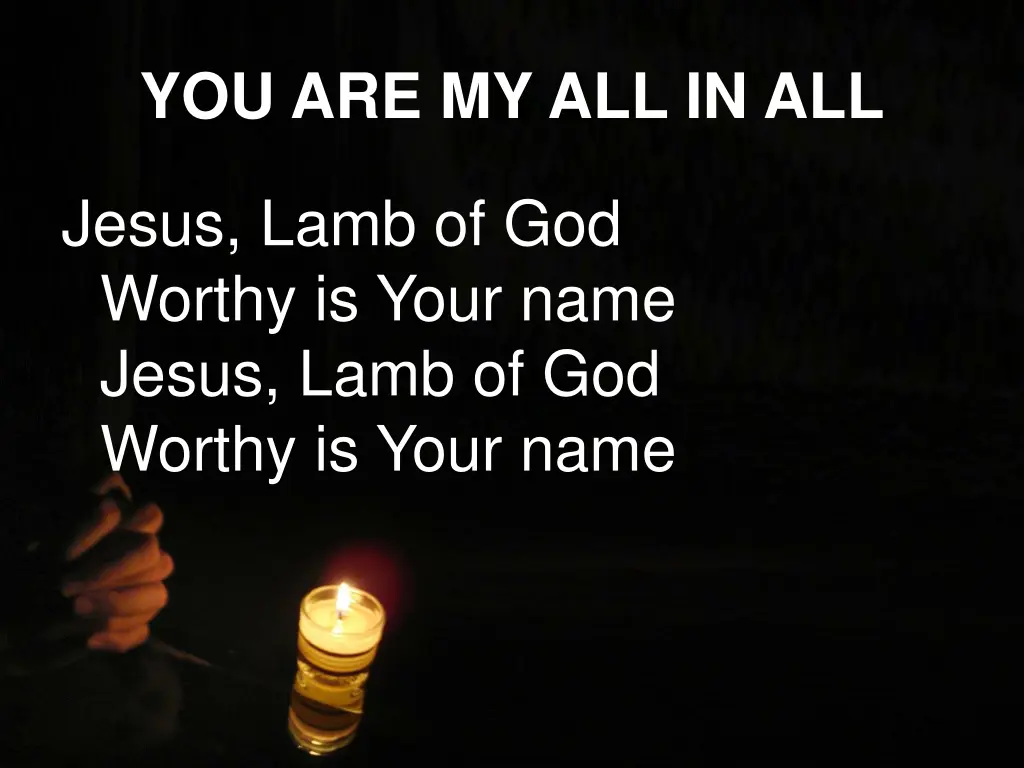 you are my all in all 2