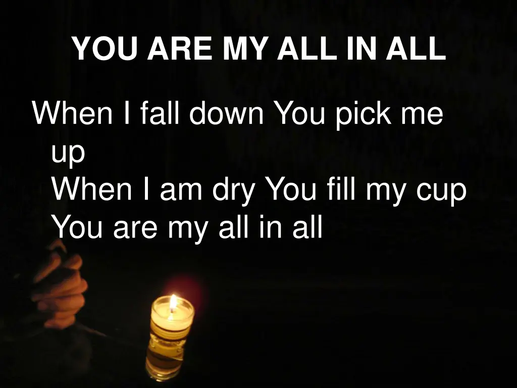 you are my all in all 4