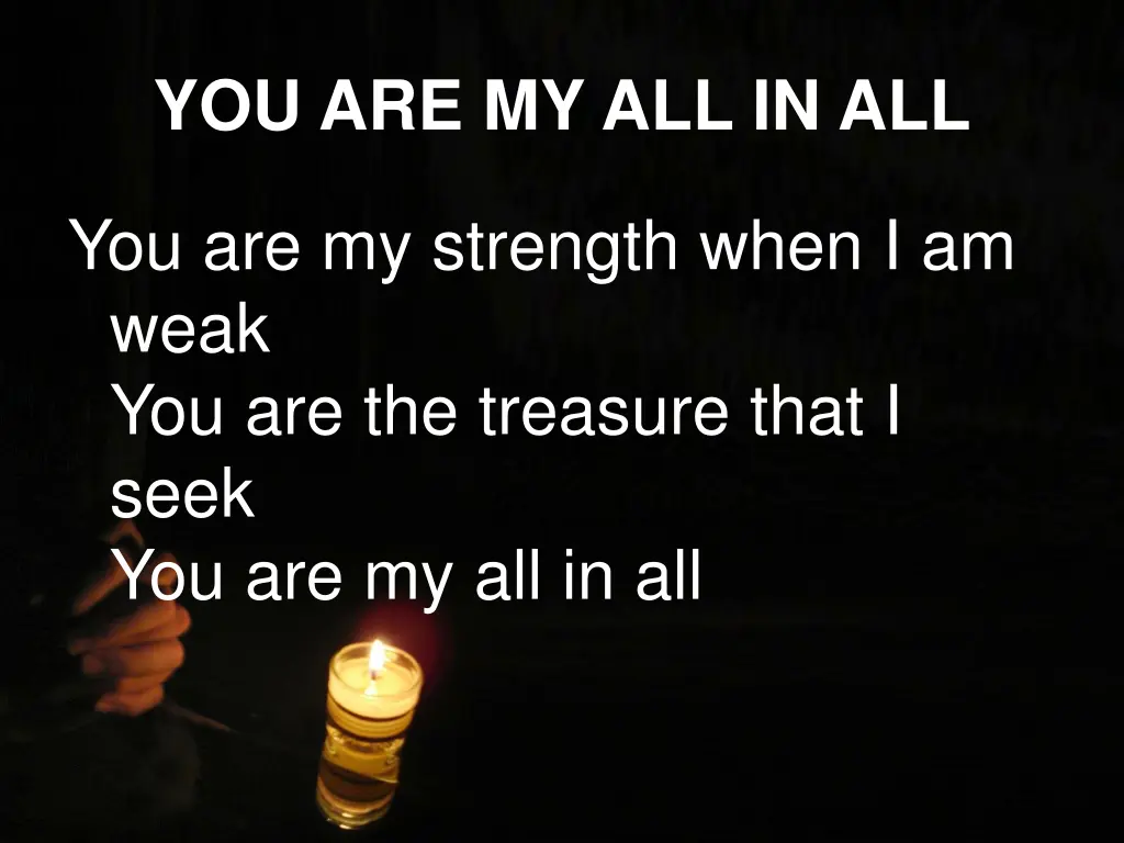 you are my all in all