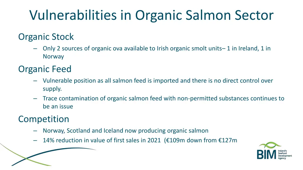 vulnerabilities in organic salmon sector