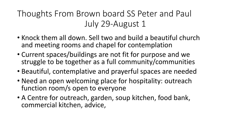 thoughts from brown board ss peter and paul july