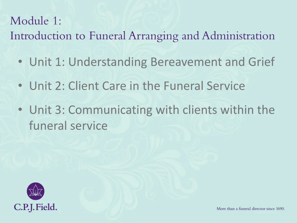 module 1 introduction to funeral arranging