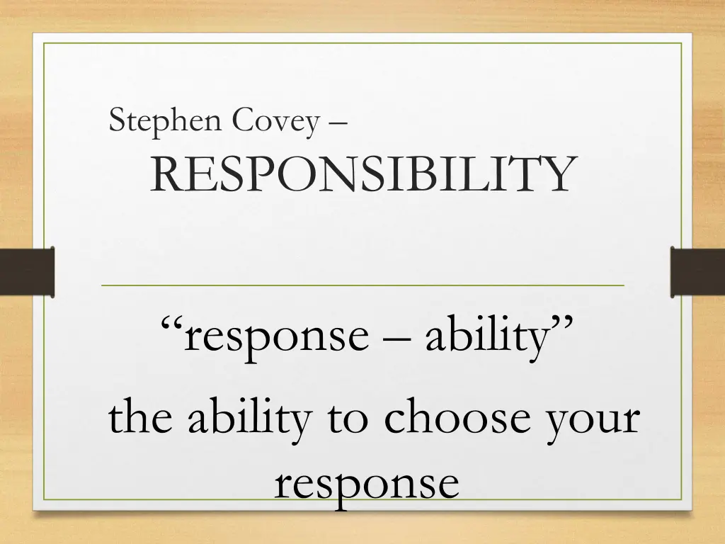 stephen covey responsibility