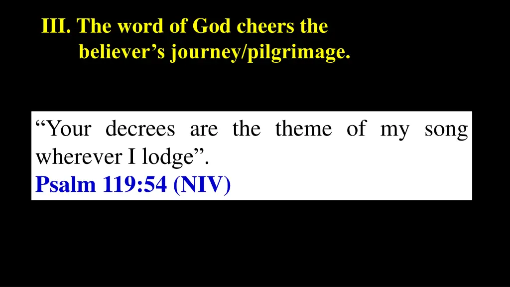 iii the word of god cheers the believer s journey