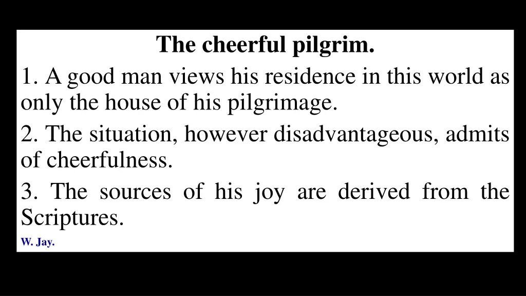 the cheerful pilgrim