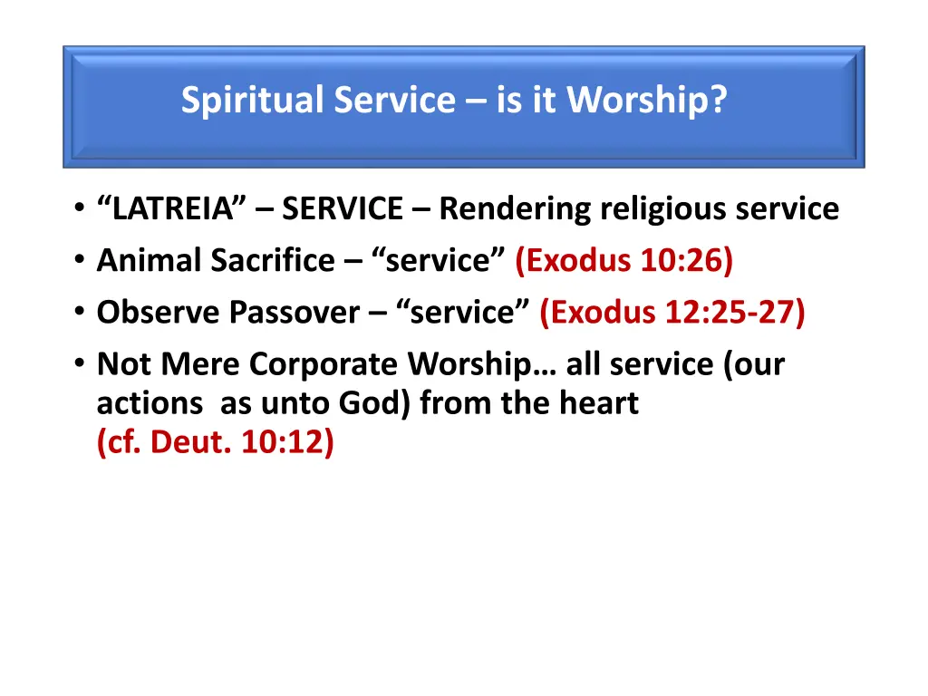 spiritual service is it worship