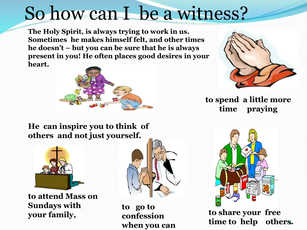 so how can i be a witness