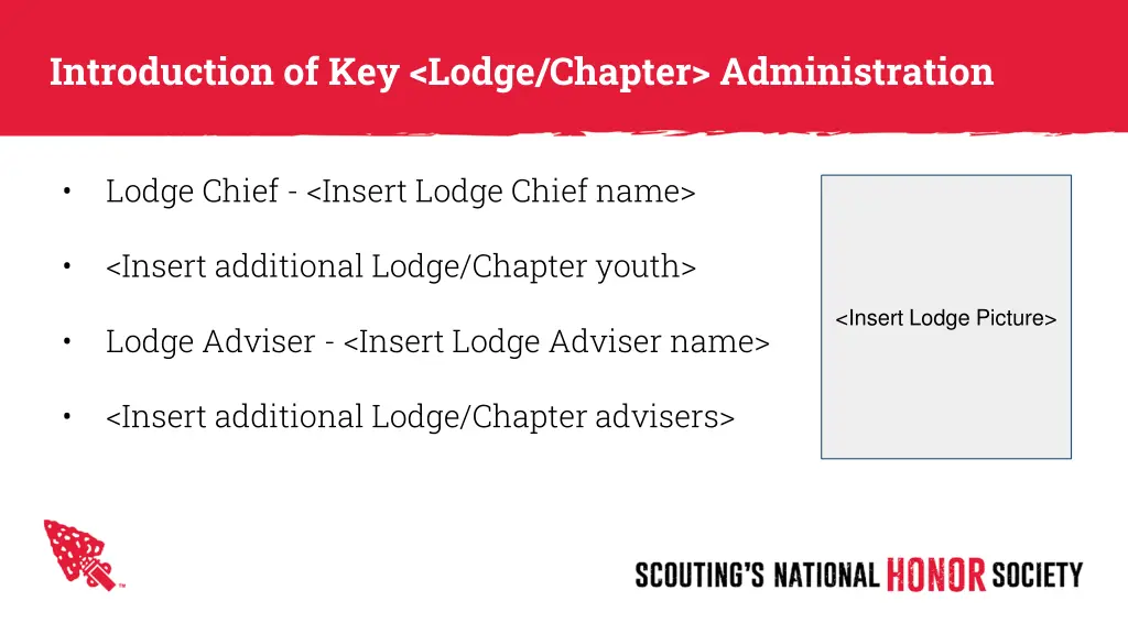 introduction of key lodge chapter administration