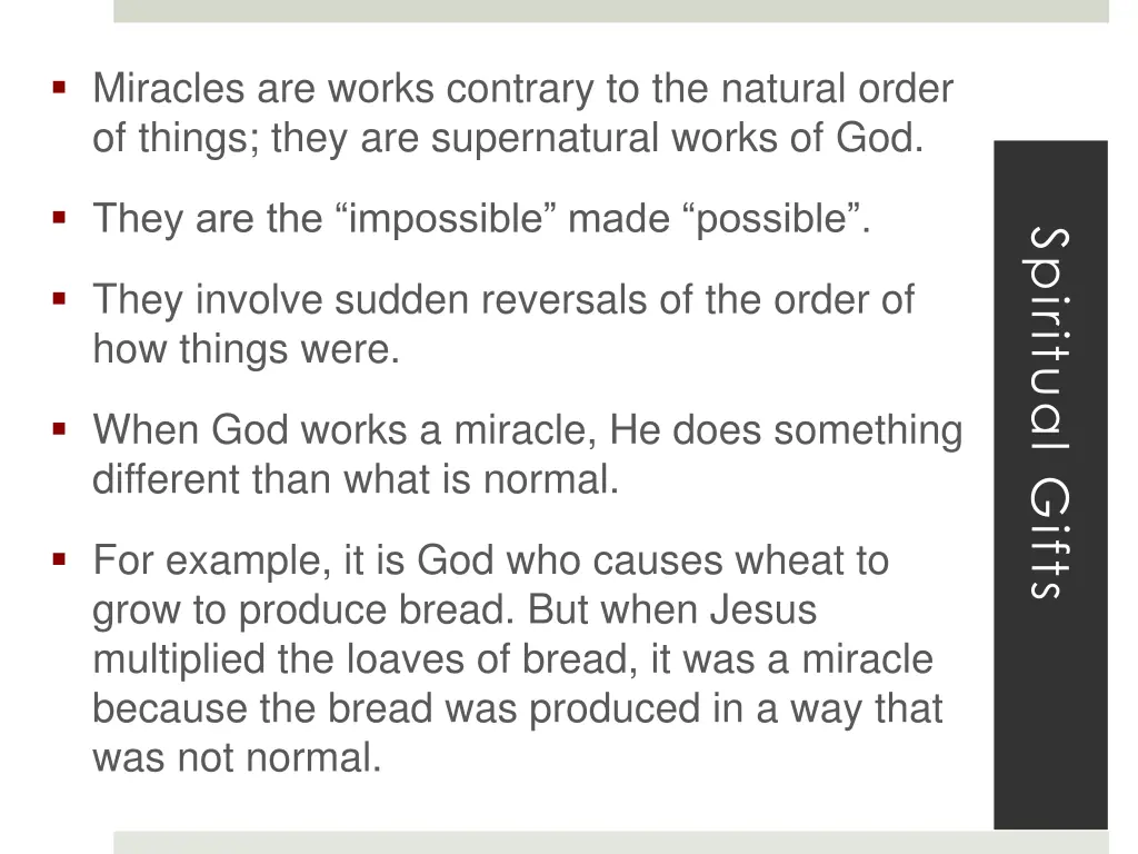 miracles are works contrary to the natural order