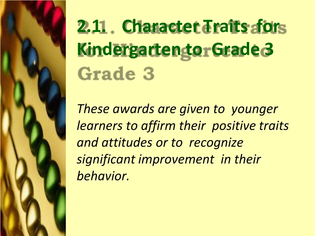 2 1 charactertraits for kindergarten to grade 3