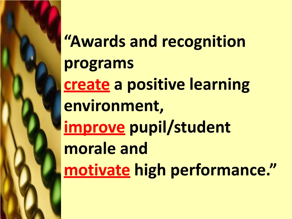 awards and recognition programs create a positive