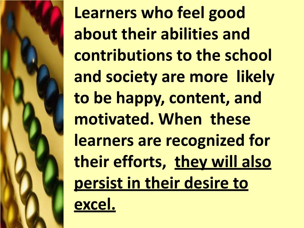 learners who feel good about their abilities