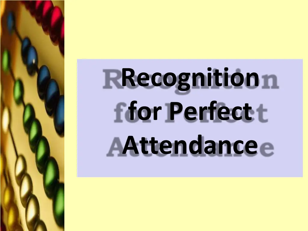 recognition for perfect attendance