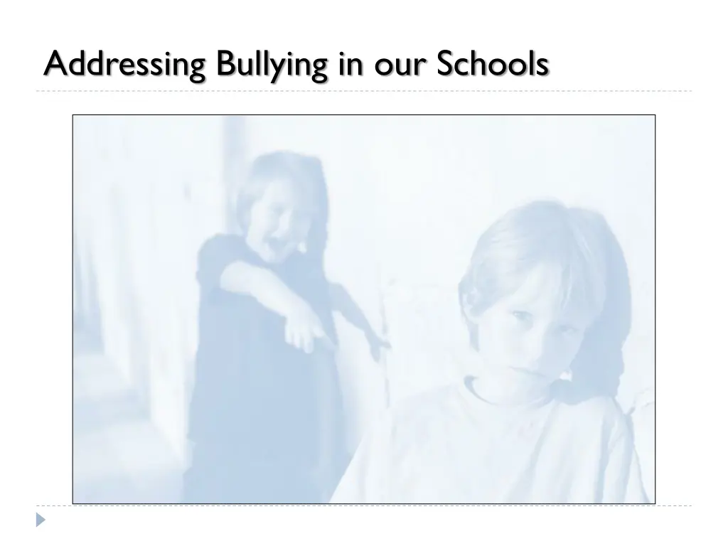 addressing bullying in our schools