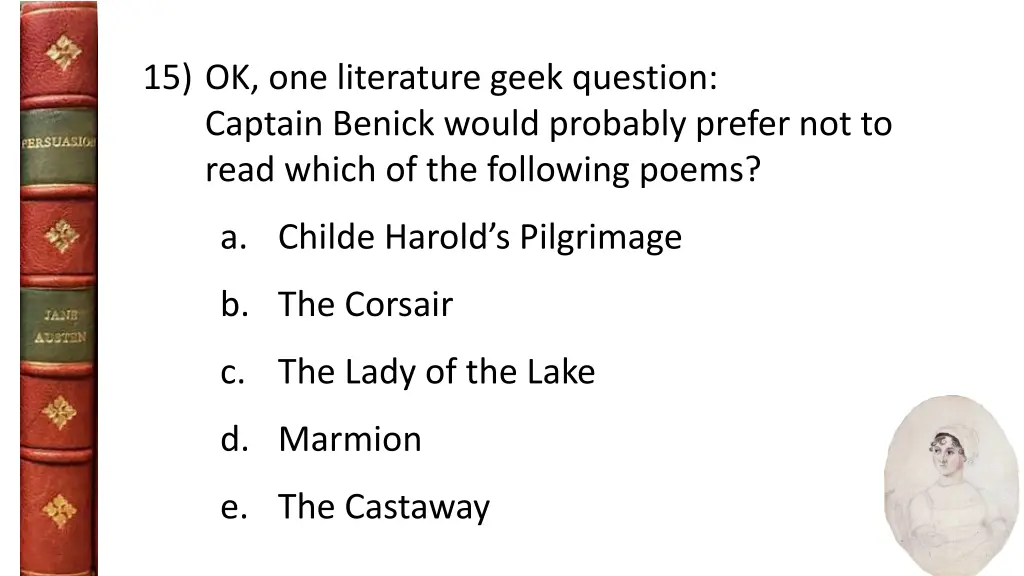 15 ok one literature geek question captain benick