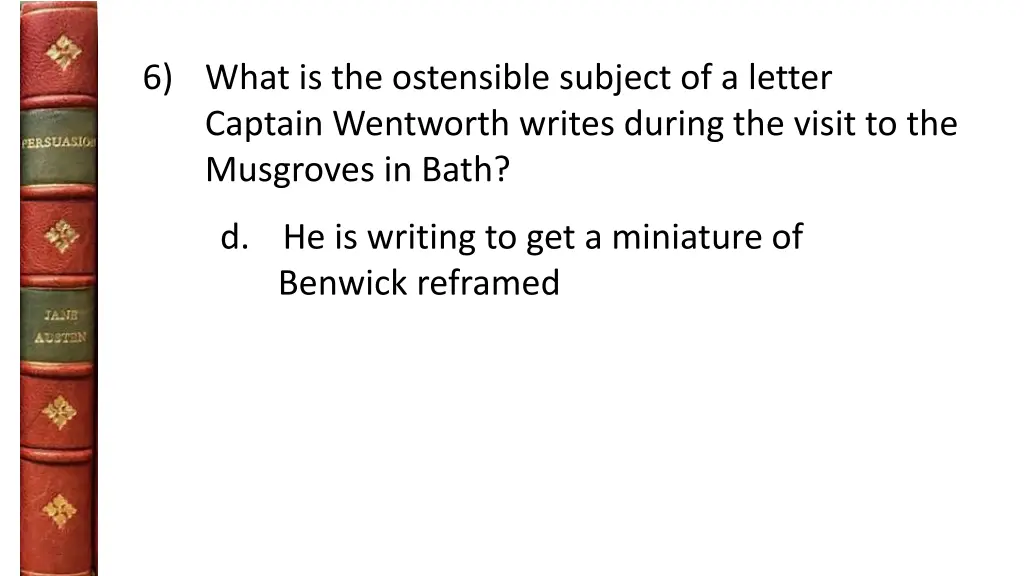 6 what is the ostensible subject of a letter 1