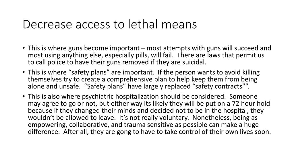 decrease access to lethal means