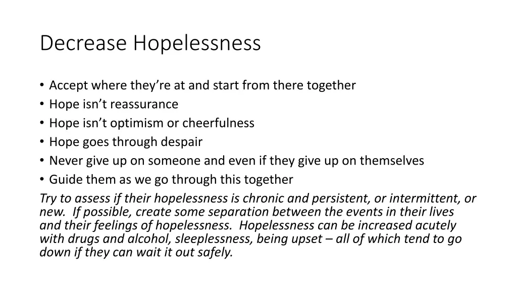 decrease hopelessness