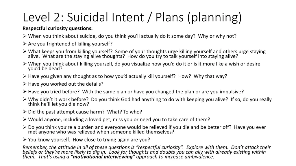 level 2 suicidal intent plans planning respectful