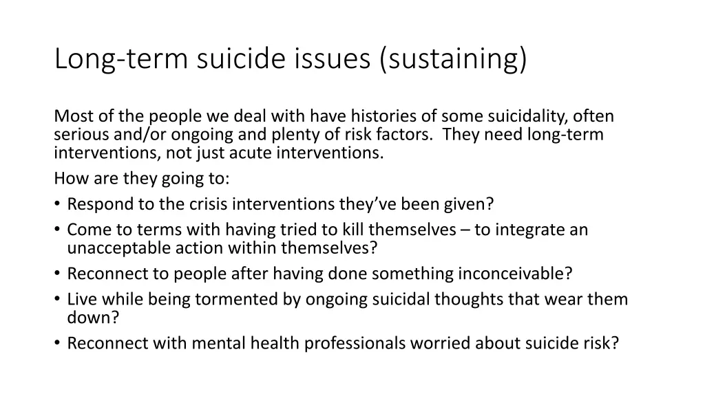 long term suicide issues sustaining