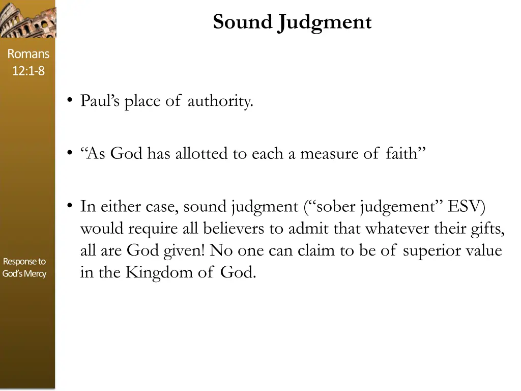 sound judgment