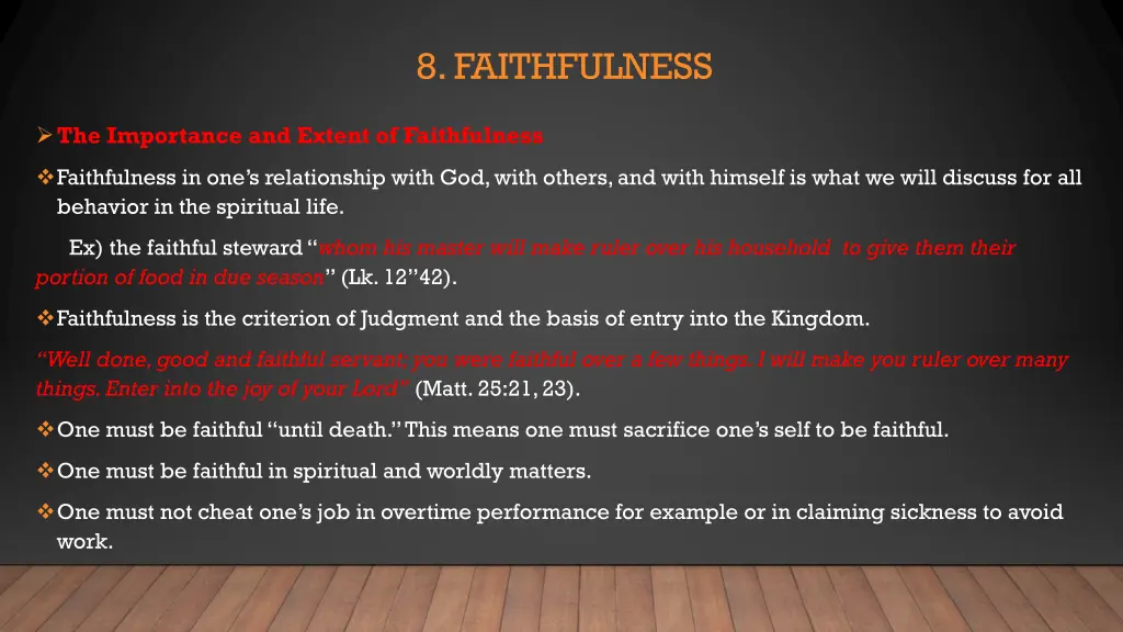 8 faithfulness