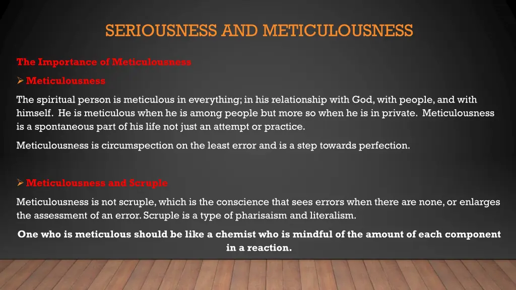 seriousness and meticulousness 2