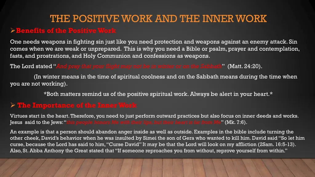 the positive work and the inner work benefits