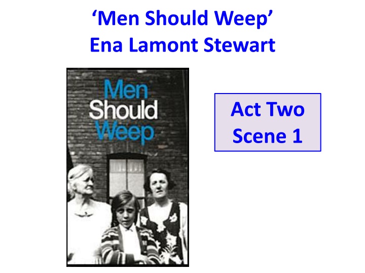 men should weep ena lamont stewart