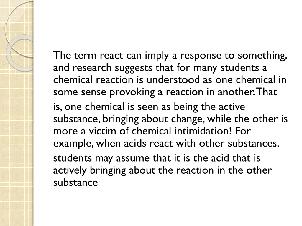 the term react can imply a response to something