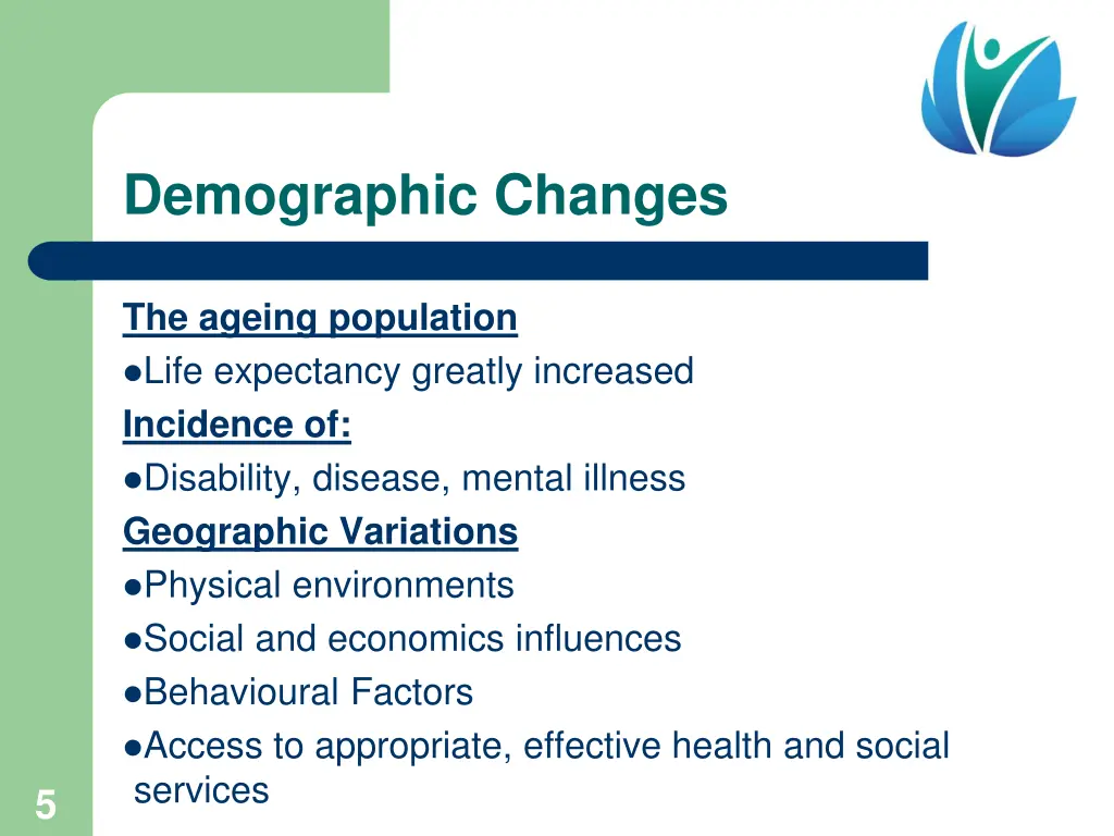 demographic changes