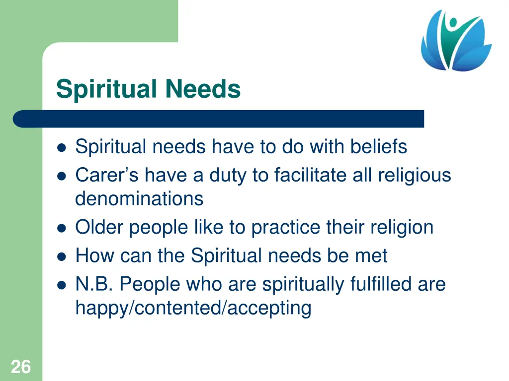 spiritual needs