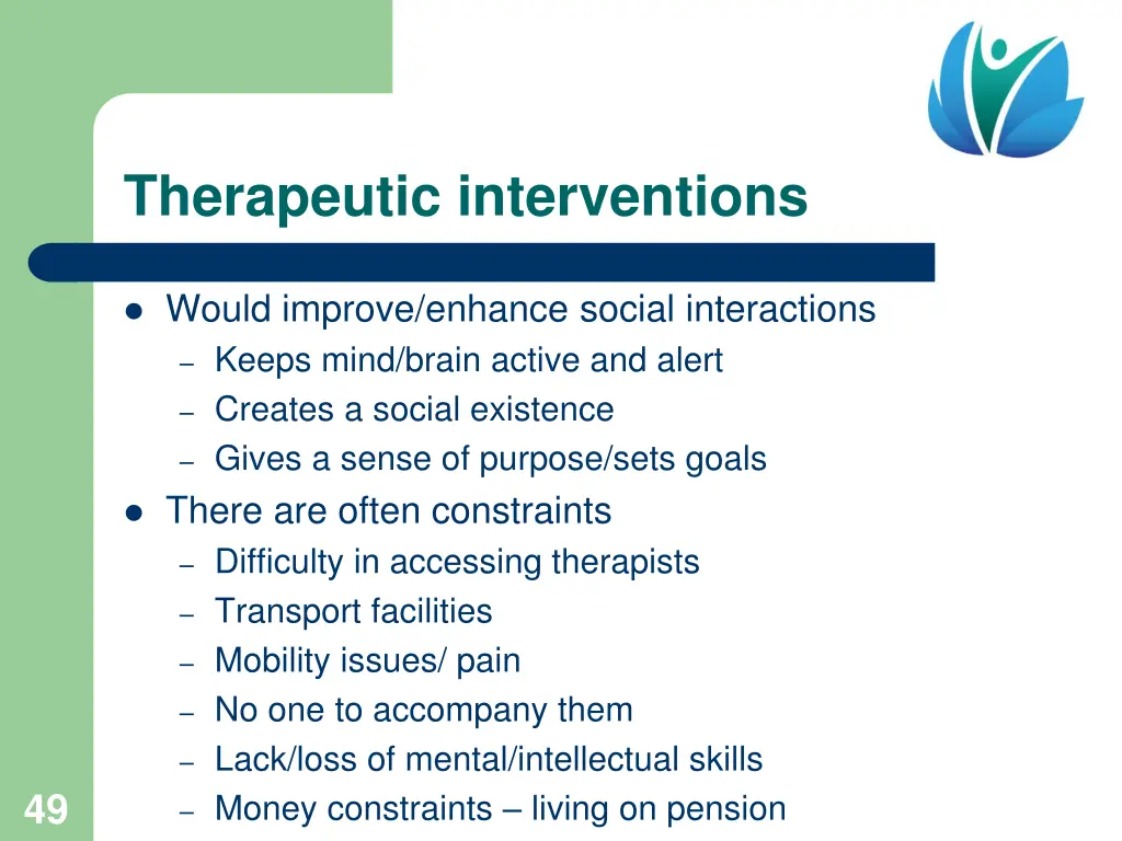 therapeutic interventions