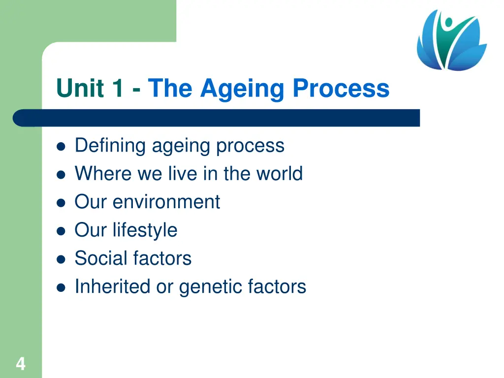 unit 1 the ageing process