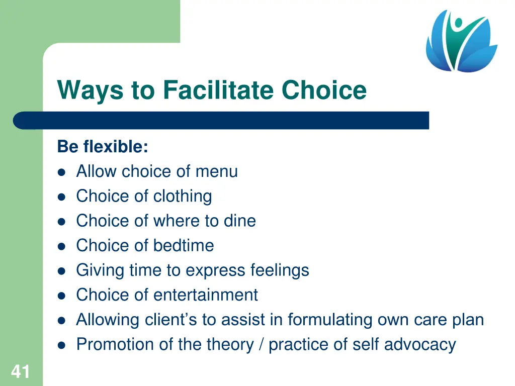 ways to facilitate choice