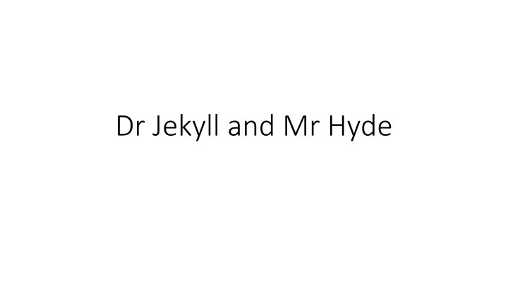 dr jekyll and mr hyde