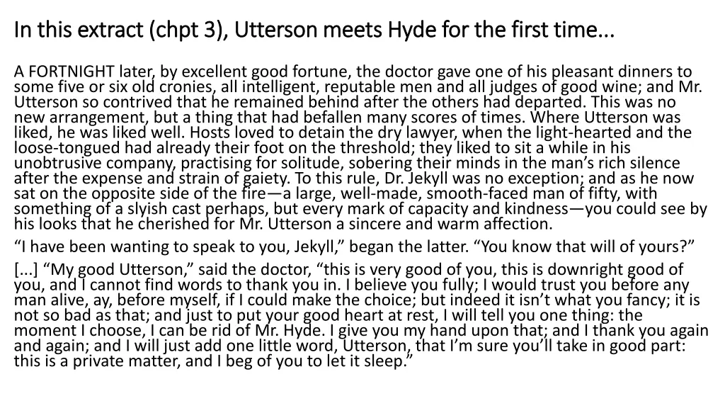 in this extract chpt 3 utterson meets hyde